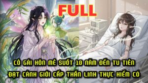 CÔ GÁI HÔN MÊ 10 NĂM XUYÊN TU TIÊN ĐẠT THẦN CẤP LINH THỰC TỈNH DẬY TRỞ THÀNH BÁ CHỦ NGÀNH NÔNG cover
