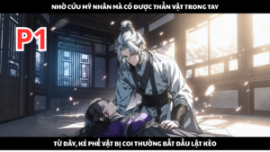 CỨU MỸ NHÂN MÙ ĐƯỢC TẶNG THẦN VẬT, TA TỪ PHẾ VẬT TRỞ THÀNH BÁ CHỦ TẠP DỊCH PHONG cover