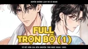 XUYÊN KHÔNG LÀM VỢ SĨ QUAN TỪ KẾT HÔN GIẢ ĐẾN CHUYỆN TÌNH NGỌT NGÀO 1985 cover