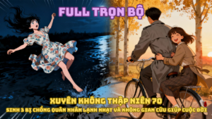Xuyên Không Thập Niên 70: Sinh 3 Bị Chồng Quân Nhân Lạnh Nhạt Và Không Gian Cứu Giúp Cuộc Đời cover