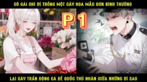 CÔ GÁI CHỈ TRỒNG MỘT CÂY HOA MẪU ĐƠN BÌNH THƯỜNG LẠI KHIẾN CẢ ĐẾ CHẾ THÚ NHÂN TINH HỆ PHÁT CUỒNG thumbnail