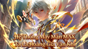 Thức Tỉnh Hệ Thống Vận May, Ta Là Hoàng Giả Vận Khí cover