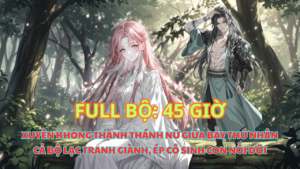 CÔ GÁI BỊ XUYÊN ĐẾN THẾ GIỚI THÚ NHÂN, ĐƯỢC VÍ LÀ THÁNH NỮ NÊN AI CŨNG MUỐN CÔ ĐỂ SINH CON cover