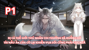 Cô Gái Nữ Cường Bị Thú Nhân Ruồng Bỏ, Nhưng Đến Khi Cô Nấu Ăn Thì Đến Thú Nhân Sói Cũng Gục Ngã cover