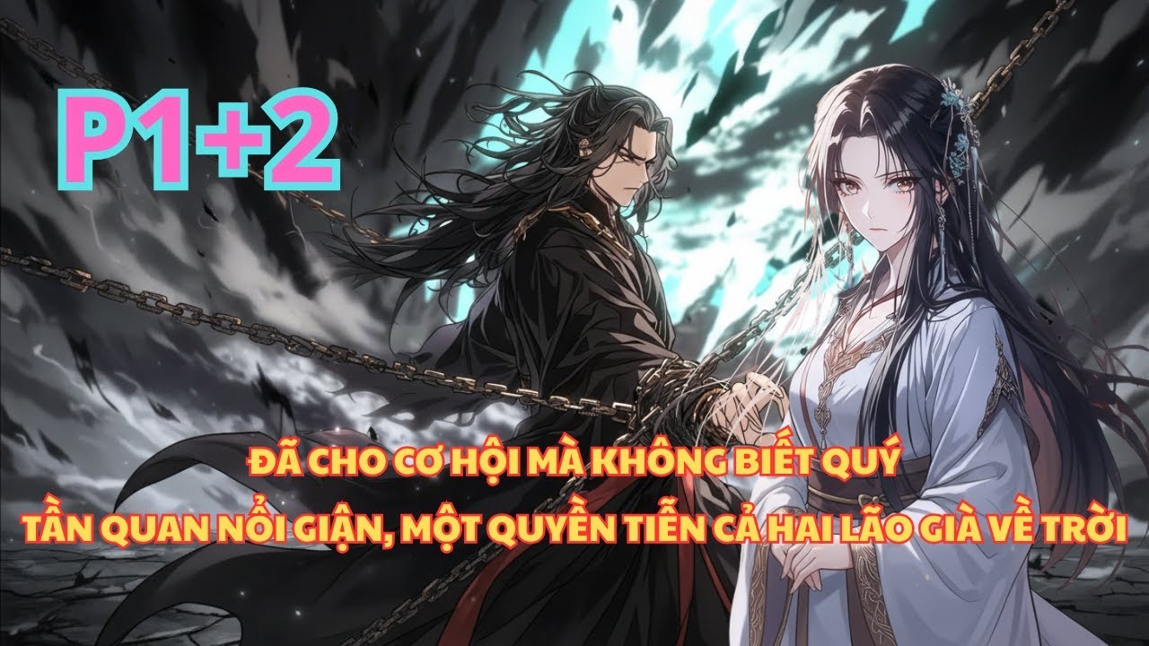 SỐNG YÊN ỔN KHÔNG TỐT HƠN À? TẦN QUAN DÙNG MỘT QUYỀN TIỄN CẢ TRƯỞNG LÃO VÀ LÃO TỔ LÊN ĐƯỜNG thumbnail