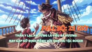 ONE PIECE FANFIC: THẦN Y LẠC AN TỪ TIỂU BÁ VƯƠNG ĐẾN CUỘC GẶP ĐỊNH MỆNH VỚI VUA HẢI TẶC ROGER cover