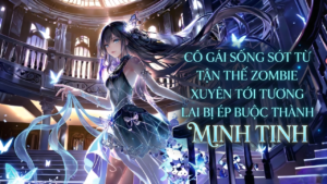 CÔ GÁI SỐNG SÓT SAU TẬN THẾ ZOMBIE TỈNH DẬY Ở TƯƠNG LAI VÀ BỊ ÉP TRỞ THÀNH MINH TINH cover