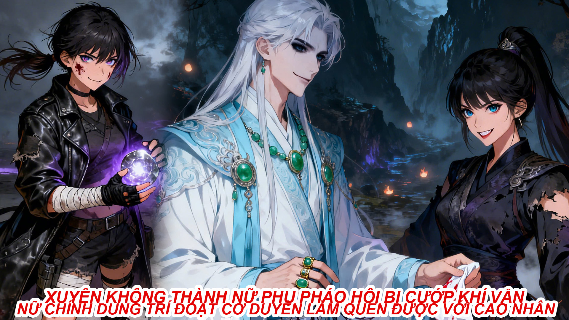 XUYÊN THÀNH NỮ PHỤ PHÁO HÔI BỊ CƯỚP KHÍ VẬN CÔ GÁI DÙNG TRÍ ĐOẠT CƠ DUYÊN LÀM QUEN ĐƯỢC VỚI CAO NHÂN thumbnail