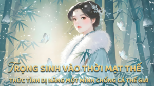 TRỌNG SINH TỪ MẠT THẾ: THIẾU NỮ 12 TUỔI THỨC TỈNH DỊ NĂNG, MỘT MÌNH CHỐNG CẢ THẾ GIA cover