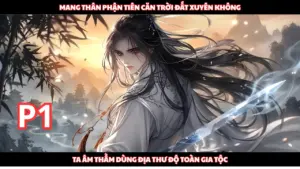 Xuyên Không Tu Tiên, Hóa Thành Nhân Sâm Quả Thụ, Dùng Địa Thư Độ Cả Gia Tộc Nghèo thumbnail