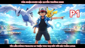 Vừa Xuyên Không Tôi Được Nhận Charmander, Nhưng Đời Đâu Như Vậy Câu Cá Còn Magikarp Shiny cover