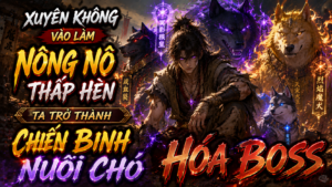 Xuyên Không Làm Nông Nô: Bán Sạch Gia Tài Nạp “Hệ Thống Thuần Thú” Cực Bá! cover