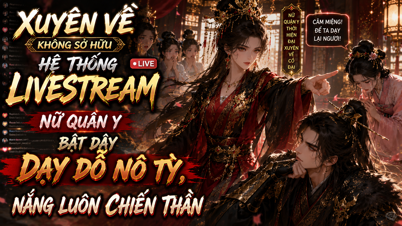 XUYÊN KHÔNG SỞ HỮU HỆ THỐNG LIVESTREAM: NỮ QUÂN Y BẬT DẬY DẠY DỖ NÔ TỲ, NẪNG LUÔN CHIẾN THẦN thumbnail