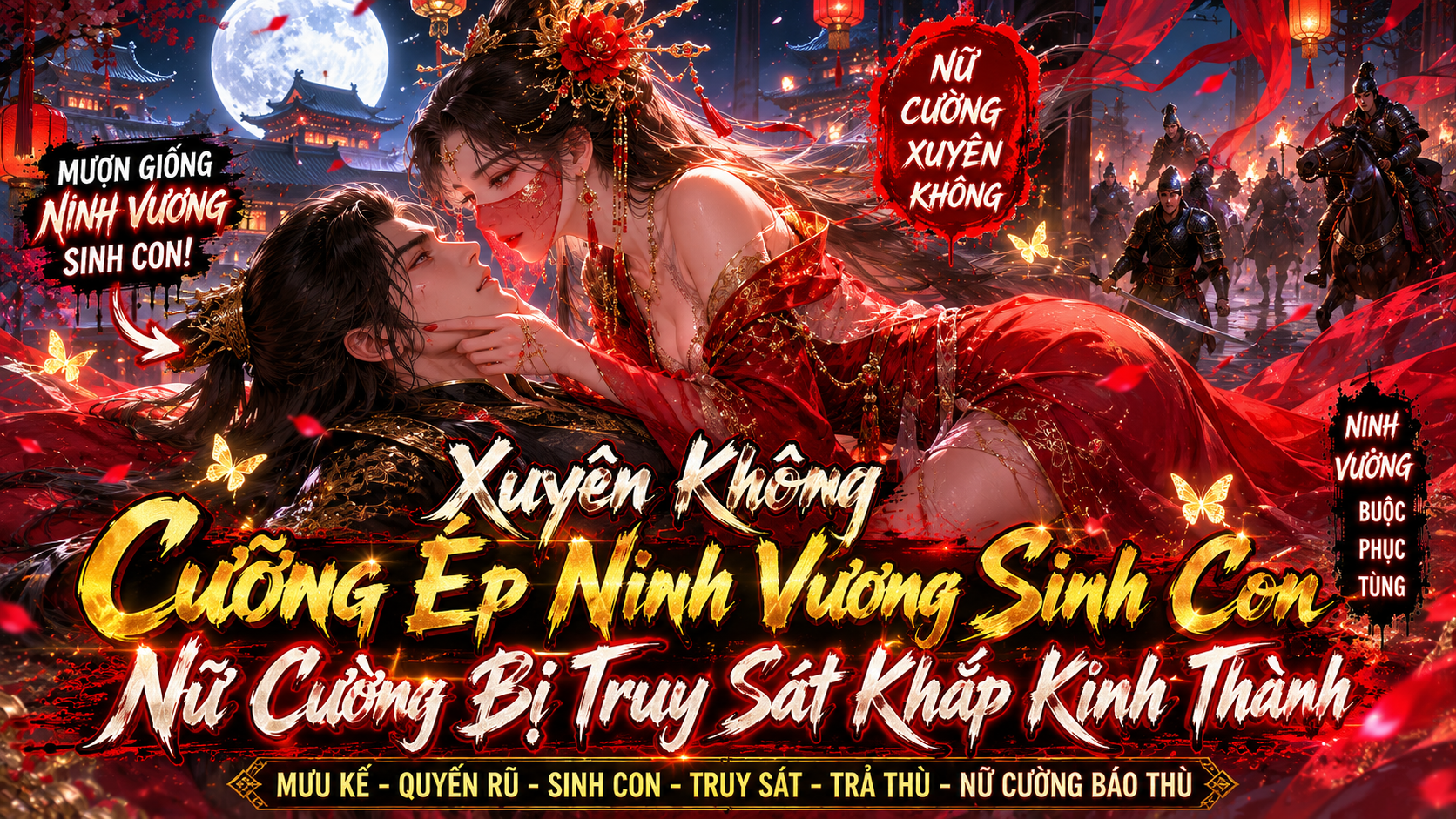 Xuyên Không Cưỡng Ép Ninh Vương Sinh Con, Nữ Cường Bị Truy Sát Khắp Kinh Thành thumbnail