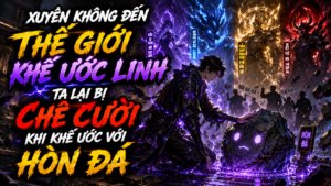 XUYÊN KHÔNG ĐẾN THẾ GIỚI NGỰ LINH TA LẠI ĐI KHẾ ƯỚC VỚI HÒN ĐÁ PHẾ VẬT cover
