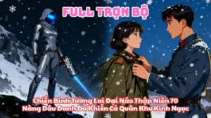 Chiến Binh Tương Lai Đại Náo Thập Niên 70: Nàng Dâu Đanh Đá Khiến Cả Quân Khu Kinh Ngạc cover